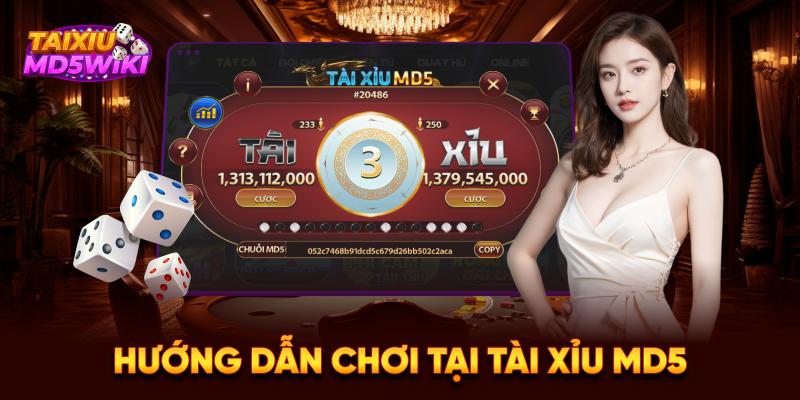 Thế giới Tài Xỉu MD5 - Bí kíp chinh phục chiến thắng