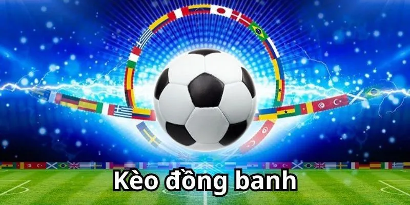 Kèo đồng banh Good88 – Bí quyết chơi hiệu quả và thắng lớn